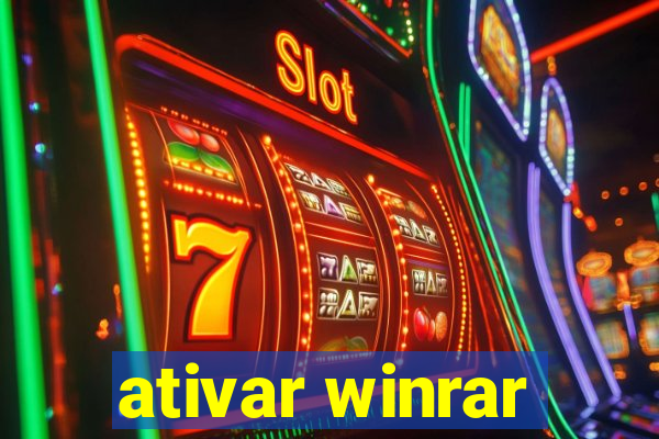 ativar winrar